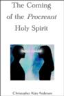The Coming of the Procreant Holy Spirit - eBook