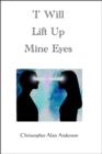 'I' Will Lift Up Mine Eyes - eBook