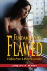 Fundamentally Flawed: Finding Peace and Hope in Infertility - eBook