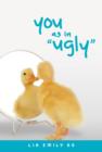 You as in "Ugly" - eBook