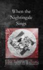When the Nightingale Sings - eBook