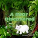 A Bear Discovered - eBook