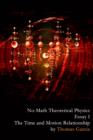 No-Math Theoretical Physics, Essay I - The Time and Motion Relationship - eBook