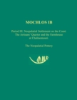 Mochlos IB : Period III. Neopalatial Settlement on the Coast: The Artisans' Quarter and the Farmhouse at Chalinomouri: The Neopalatial Pottery - eBook