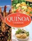 The Quinoa Cookbook : Nutrition Facts, Cooking Tips, and 116 Superfood Recipes for a Healthy Diet - eBook