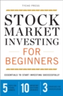 Stock Market Investing for Beginners : Essentials to Start Investing Successfully - eBook