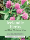 Icelandic Herbs and Their Medicinal Uses - Book