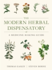 The Modern Herbal Dispensatory : A Medicine-Making Guide - Book