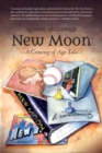 New Moon : A Coming-of-Age Tale - eBook