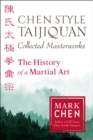 Chen Style Taijiquan Collected Masterworks - eBook