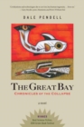The Great Bay : Chronicles of the Collapse - Book
