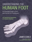 Understanding the Human Foot - eBook