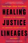 Healing Justice Lineages - eBook