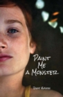 Paint Me a Monster - eBook