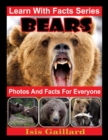 Bears Photos and Facts for Everyone - eBook