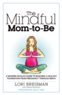 Mindful Mom-to-Be - eBook