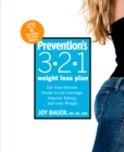 Prevention's 3-2-1 Weight Loss Plan - eBook