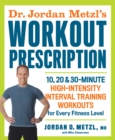 Dr. Jordan Metzl's Workout Prescription - eBook