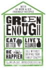 Green Enough - eBook