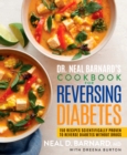 Dr. Neal Barnard's Cookbook for Reversing Diabetes - eBook