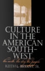 Culture in the American Southwest : The Earth, the Sky, the People - eBook