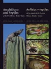 Amphibians and Reptiles of the US-Mexico Border States/Anfibios y reptiles de los estados de la frontera Mexico-Estados Unidos - eBook