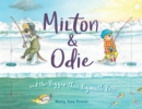 Milton and Odie and the Bigger-than-Bigmouth Bass - Book