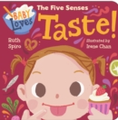 Baby Loves the Five Senses: Taste! - Book