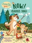 Chicken Soup For the Soul BABIES: Now! (Barks Dog) - Book