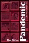The Other Pandemic : An AIDS Memoir - Book