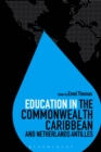 Education in the Commonwealth Caribbean and Netherlands Antilles - eBook