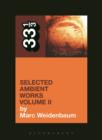 Aphex Twin's Selected Ambient Works Volume II - Book