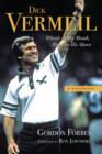 Dick Vermeil : Whistle in His Mouth, Heart on His Sleeve - eBook