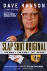 Slap Shot Original : The Man, the Foil, and the Legend - eBook