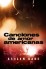 Canciones de Amor Americanas - eBook
