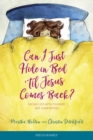 Can I Just Hide in Bed 'til Jesus Comes Back? - eBook