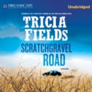 Scratchgravel Road - eAudiobook