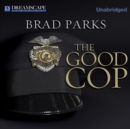 The Good Cop - eAudiobook