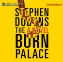 The Burn Palace - eAudiobook