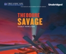 Theodore Savage - eAudiobook