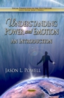 Understanding Power and Emotion : An Introduction - eBook
