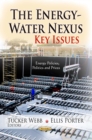 The Energy-Water Nexus : Key Issues - eBook