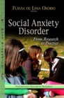 Social Anxiety Disorder : From Research to Practice - eBook