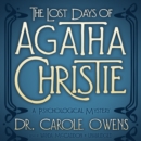 The Lost Days of Agatha Christie - eAudiobook