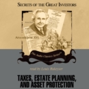Taxes, Estate Planning, and Asset Protection - eAudiobook