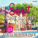Sweet Gone South - eAudiobook