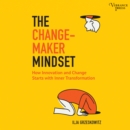 The Changemaker Mindset - eAudiobook