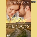 Falling for Her Boss : Horseshoe Home Ranch Romance, Book One - eAudiobook