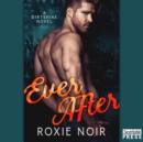 Ever After : Dirtshine Book 3 - eAudiobook