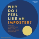 Why Do I Feel Like an Imposter? - eAudiobook